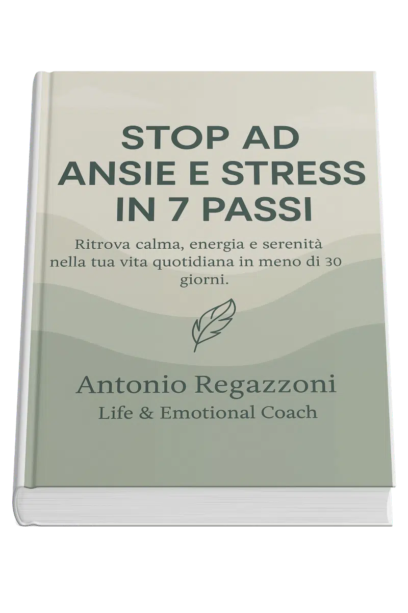 stop ansia e stress in 7 passi di antonioregazzoni.it